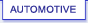 Automotive
